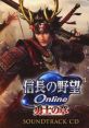 Nobunaga no Yabou Online ~Yuushi no Shou~ TRACK CD 信長の野望 Online ～勇士の章～ TRACK CD - Video Game Video game from