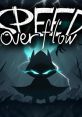 Speed Overflow Shisshou Senshi 疾走戦士 - Video Game Video game from Speed Overflow Shisshou Senshi 疾走戦士 for Switch.