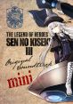 THE LEGEND OF HEROES: SEN NO KISEKI III ORIGINAL TRACK mini -Limited Edition- 英雄伝説 閃の軌跡III