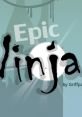 Epic Ninja Epic Ninja Scratch - Video Game Video game from Epic Ninja Epic Ninja Scratch for Online. Published by