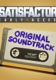 Satisfactory Satisfactory OST Satisfactory Factory OST Factory track Factory Satis track satis ost satis - Video Game 