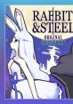 RABBIT & STEEL ORIGINAL TRACK RABBIT & STEEL - Video Game Video game from RABBIT & STEEL ORIGINAL TRACK RABBIT & STEEL