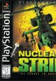 Nuclear Strike - Video Game Video game from Nuclear Strike for PS1. Published by Electronic Arts (1997). Uploaded by