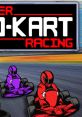 Super Go Kart Racing Go Kart, Super Mario Kart, - Video Game Video game from Super Go Kart Racing Go Kart, Super Mario