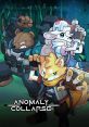 Anomaly Collapse 异界失控 - Video Game Video game from Anomaly Collapse 异界失控 for Windows. Published by Spiral Up