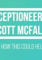 Scott McFall (Credible, Sincere, Real, Profound, Composed, Amiable) Type your text to hear it in the voice of Scott