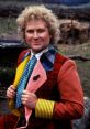 Colin Baker Doctor Who. Type your text to hear it in the voice of Colin Baker