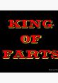 KING OF FARTS Type your text to hear it in the voice of KING OF FARTS. The first that emanates from the Computer AI known