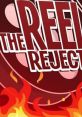 The Reel Rejects Type your text to hear it in the voice of The Reel Rejects. The Reel Rejects Computer AI has become a