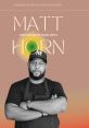 Matt Horn . Type your text to hear it in the voice of Matt Horn