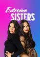 Patrix Cody & Patrica Cody TLC - Extreme Sisters. Type your text to hear it in the voice of Patrix Cody & Patrica Cody