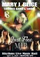 Just Fine- The Ultimate Mary J Blige Tribute Type your text to hear it in the voice of Just Fine- The Ultimate Mary J