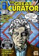 The Great Curator Type your text to hear it in the voice of The Great Curator. The Great Curator computer AI emits a