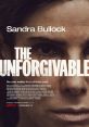 The Unforgivable Title: The Unforgivable: Redefining Justice (2021 Movie) Cast: 1. Sandra Bullock as Ruth Slater 2. Viola