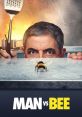 Man vs. Bee (2022) - Season 1
