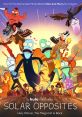 Solar Opposites (2020) - Season 2 Solar Opposites is an animated television series that premiered in 2020 and has quickly