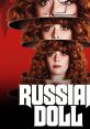 Russian Doll - Season 1 Russian Doll is a gripping and mind-bending television series that premiered in 2019. Created by