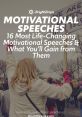 Greatest Motivational and Inspirational Speeches The first that resonates with the subject of Greatest Motivational and