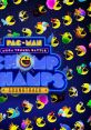 PAC-MAN Mega Tunnel Battle: Chomp Champs - (Original track) - Video Game Video game from PAC-MAN Mega Tunnel Battle: