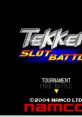 Tekken Slot Battle (i-Mode) Tekken Slot Battle - Video Game Video game from Tekken Slot Battle (i-Mode) Tekken Slot