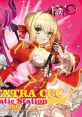 Variety Drama Fate-EXTRA CCC "Lunatic Station 2013" Variety Drama「Fate-EXTRA CCC ルナティックステーション 2013」 - Video