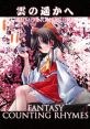 Kumo no Haruka e ~ Fantasy Counting Rhymes 雲の遥かへ ～fantasy counting rhymes Touhou Eiyashou ~ Imperishable Night. - Video