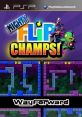 Mighty Flip Champs DX マイティー フリップ チャンプ - Video Game Video game from Mighty Flip Champs DX マイティー フリップ