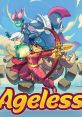 Ageless (Original track) - Video Game Video game from Ageless (Original track) for Switch, Windows. Published by Team17