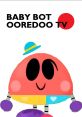 Baby Bot's Ooredoo Tv V9 Baby Bot's Backyard Tales From Ooredoo TV