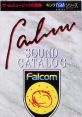 Falcom Catalog '90 Summer Special Digest Disc ファルコムサウンドカタログ'90夏 スペシャルダイジェスト盤 - Video Game Video