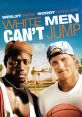 White Men Can't Jump "White Men Can't Jump" is a 1992 American sports comedy film directed by Ron Shelton. Starring Woody