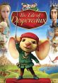 The Tale of Despereaux "The Tale of Despereaux" is a heartwarming animated film that was released in 2008. This enchanting