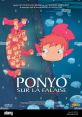 Gake no ue no Ponyo (2008) Gake no ue no Ponyo, also known as Ponyo on the Cliff by the Sea, is a magical and heartwarming