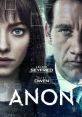 Anon (2018) Anon is a thought-provoking science fiction thriller film released in 2018, directed by Andrew Niccol, and