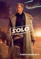 Solo: A Star Wars Story Solo: A Star Wars Story: A High-Stakes Adventure Set in a Galaxy Far, Far Away Release Year: 2018