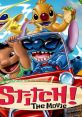 Stitch! The Movie Stitch! The Movie is a delightful animated film released in 2003 that follows the misadventures of the