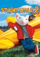 Stuart Little 2 (2002) Stuart Little 2 is a heartwarming and adventurous film that was released in 2002, directed by Rob