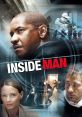 Inside Man Inside Man is a gripping and intense thriller film directed by Spike Lee. Released in 2006, the movie keeps