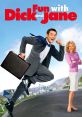 Fun with Dick and Jane Fun with Dick and Jane is a light-hearted comedy film that was released in 2005. Directed by Dean