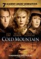 Cold Mountain Cold Mountain is a captivating film based on the bestselling novel of the same name by Charles Frazier.