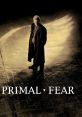 Primal Fear Primal Fear is a gripping psychological thriller film that was released in 1996 and directed by Gregory Hoblit.