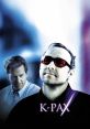 K-PAX K-PAX is a thought-provoking and mesmerizing science fiction film released in 2001. Adapted from the novel of the