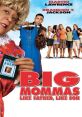 Big Mommas: Like Father, Like Son Big Mommas: Like Father, Like Son is a hilarious action-comedy movie that was released in