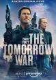 The Tomorrow War Title: The Tomorrow War - An Epic Sci-Fi Thriller Cast: Chris Pratt, Yvonne Strahovski, J.K. Simmons,