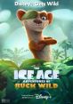 The Ice Age Adventures of Buck Wild The Ice Age Adventures of Buck Wild is an animated film that takes audiences on an