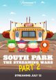 South Park the Streaming Wars Part 2 "South Park: The Streaming Wars Part 2" is an animated television show that aired in