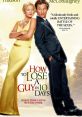 How to Lose a Guy in 10 Days (2003) "How to Lose a Guy in 10 Days" is a romantic comedy film released in 2003. Directed by