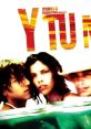 And Your Mother Too (Y tu mama tambien) (2001)