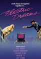 Electric Dreams (1984) "Electric Dreams" is a captivating film released in 1984 that invites viewers into a world where