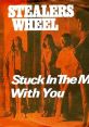 Stuck In The Middle With You - Stealers Wheel "Stuck in the Middle with You" is a timeless hit by Stealers Wheel, released in